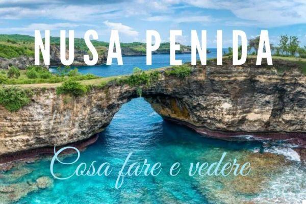 Qué hacer en Nusa Penida, Playas y Experiencias Imperdibles